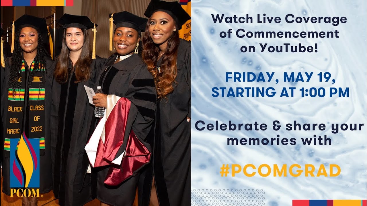 PCOM Commencement Ceremony | Friday, May 19, 2023